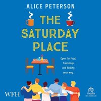 The Saturday Place - Alice Peterson - audiobook