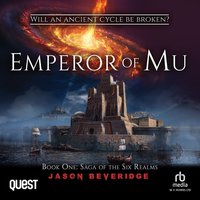 Emperor of Mu - Jason Beveridge - audiobook