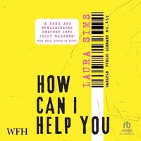 How Can I Help You - Laura Sims - audiobook