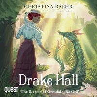 Drake Hall - Christina Baehr - audiobook