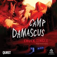 Camp Damascus - Chuck Tingle - audiobook
