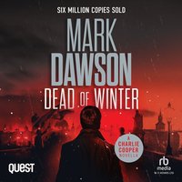 Dead of Winter - Mark Dawson - audiobook