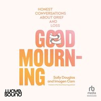 Good Mourning - Sally Douglas - audiobook