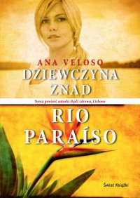 Dziewczyna znad Rio Paraiso - Ana Veloso - ebook