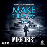 Make Them Pay - Mike Grist - audiobook