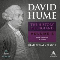 The History of England Volume 3 - David Hume - audiobook