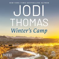 Winter's Camp - Jodi Thomas - audiobook