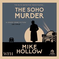 The Soho Murder - Mike Hollow - audiobook