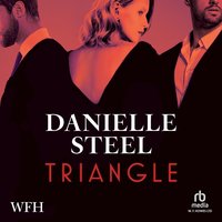 Triangle - Danielle Steel - audiobook