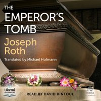 The Emperor's Tomb - Joseph Roth - audiobook