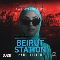 Beirut Station - Paul Vidich - audiobook