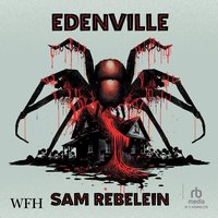 Edenville - Sam Rebelein - audiobook