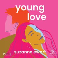 Young Love - Suzanne Ewart - audiobook