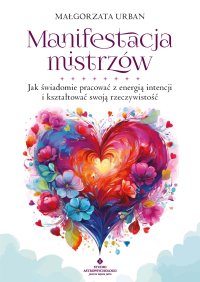 Manifestacja mistrzów - Małgorzata Urban - ebook