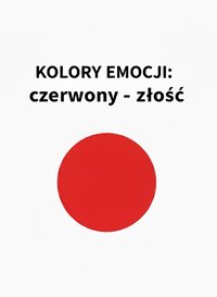 Kolory Emocji: Czerwony - Złość - Bruno Błoński - ebook