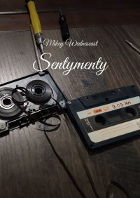 Sentymenty - Mikey Wednescast - ebook