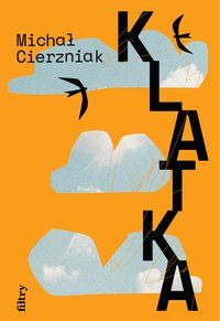 Klatka - Michał Cierzniak - ebook