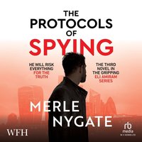 The Protocols of Spying - Merle Nygate - audiobook