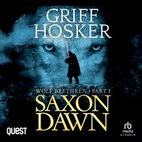 Saxon Dawn - Griff Hosker - audiobook