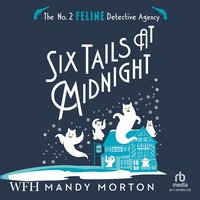 Six Tails at Midnight - Mandy Morton - audiobook