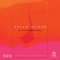 Asian/Other - Vidyan Ravinthiran - audiobook
