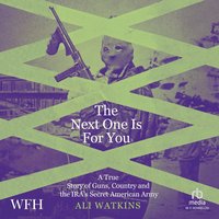 The Next One Is for You - Ali Marie Watkins - audiobook