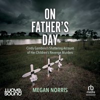 On Father's Day - Megan Norris - audiobook