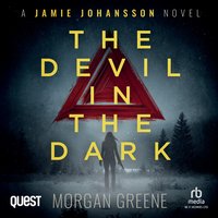 The Devil in the Dark - Morgan Greene - audiobook