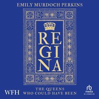 Regina - Emily Murdoch Perkins - audiobook