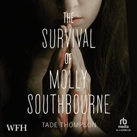 The Survival of Molly Southbourne - Tade Thompson - audiobook