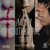 The Molly Southbourne Trilogy - Tade Thompson - audiobook