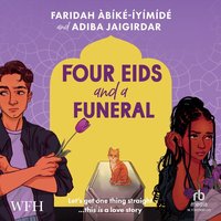 Four Eids and a Funeral - Faridah Àbíké-Íyímídé - audiobook