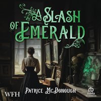A Slash of Emerald - Patrice McDonough - audiobook