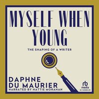Myself When Young - Daphne Du Maurier - audiobook