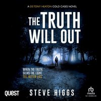 The Truth Will Out - Steve Higgs - audiobook