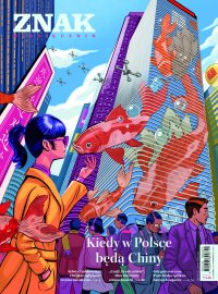 Miesięcznik ZNAK 846 (11/2025). Kiedy w Polsce będą Chiny - Opracowanie zbiorowe - eprasa