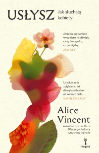 Usłysz. Jak słuchają kobiety - Alice Vincent - ebook