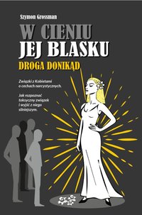 W cieniu jej blasku - Szymon Grossman - ebook