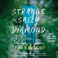 Strange Sally Diamond - Liz Nugent - audiobook