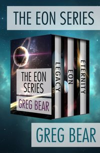 Eon Series [DRM] - Greg Bear - ebook