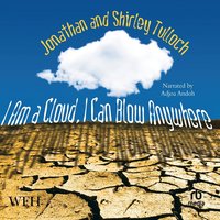 I am a Cloud, I Can Blow Anywhere - Jonathan Tulloch - audiobook
