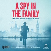 A Spy in the Family - Paul Henderson - audiobook