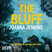The Bluff - Joanna Jenkins - audiobook