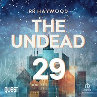 The Undead: Part 29 - R.R. Haywood - audiobook