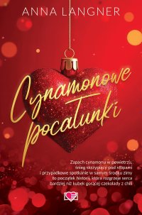 Cynamonowe pocałunki - Anna Langner - ebook