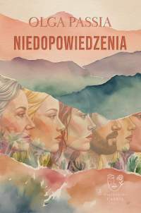 Niedopowiedzenia - Olga Passia - ebook