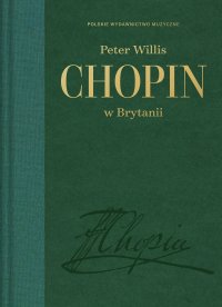 Chopin w Brytanii - Peter Willis - ebook