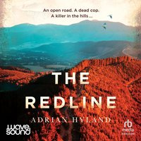 The Redline - Adrian Hyland - audiobook