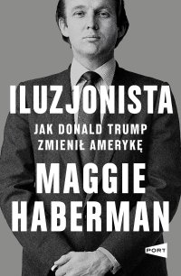 Iluzjonista - Maggie Haberman - ebook