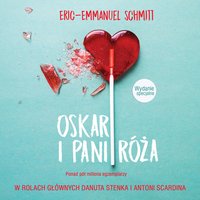 Oskar i pani Róża - Eric-Emmanuel Schmitt - audiobook